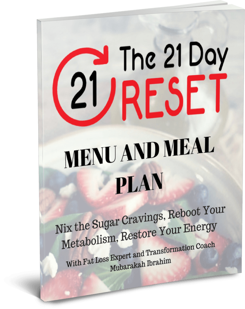 The 21 Day Reset With Mubarakah Fit Muslimah Ibrahim